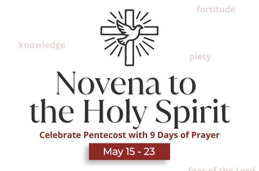 May 15 to May 23 – Novena to the Holy Spirit